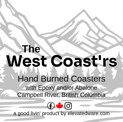 "The West Coast'rs" with abalone | epoxy
